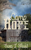 Camp Hope: Journey To Hope (Love, Hope, And Faith)