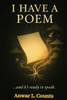 I Have a Poem