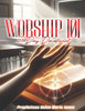 Worship 101: 21 Day Devotional