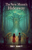 The New Moon's Hideaway