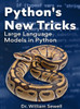 Python's New Tricks: Large Language Models in Python