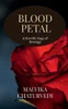 blood petal: a tale of revenge: a tale of revenge