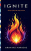 Ignite: Rise from Within