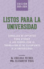 Listos Para La Universidad: Consejos de Expertos para Ayudar a los Padres con la Transición de Su Estudiante a la Universidad