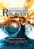 Ravenbourne Slavery - (Hardback or Cased Book)