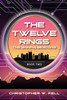 The Twelve Rings: The Shining Beacons