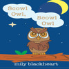 Scowl Owl, Scowl Owl