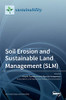 Soil Erosion And Sustainable Land Management (Slm)