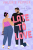 Late to Love