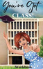 You've Got Class!
