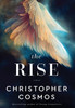 The Rise - (Hardback or Cased Book)
