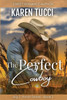 The Perfect Cowboy