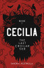 Cecilia: The Last Croilar Tier (The Cecilia Series)
