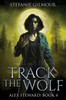 Track the Wolf - (Paperback or Softback)