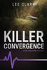 Killer Convergence: A Matthew Paine Mystery - (Paperback or Softback)