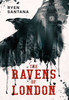 The Ravens of London - (Hardback or Cased Book)