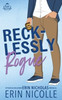 Recklessly Rogue