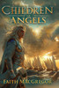 Children of Angels - (Paperback or Softback)