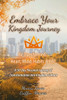Embrace Your Kingdom Journey