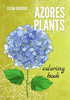 Azores Plants: Coloring Book