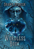 The Wordless Book - (Hardback or Cased Book)