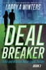 Deal Breaker - (Paperback or Softback)