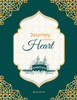 Journey of the Heart - 9798991738934