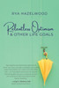 Relentless Optimism & Other Life Goals - (Paperback or Softback)