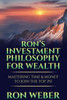 Ron's Investment Philosophy For Wealth: Mastering Time & Money To Join The Top 2%!
