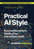 Practical AI Style: AI Elements of Style: Essential Elements for Building Your Own AI Style Guide - (Paperback or Softback)