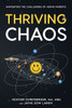Thriving in Chaos: Navigating the Challenges of Aging Parents: Navigating the Challenges of Aging Parents