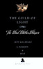 The Guild of Light: The Wind Witches Whisper - (Hardback or Cased Book)