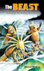The Beast That Was, and Is Not, and Yet Is - (Hardback or Cased Book)