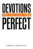 Devotions For The Less Than Perfect - 9781664219892