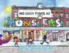 No Such Thing as Monsters - (Paperback or Softback)