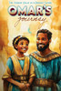 Omar's Journey The Hidden Value In A Broken Sword - (Paperback or Softback)