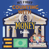 My First Counting with Money Book