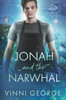 Jonah and the Narwhal