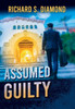 Assumed Guilty - (Hardback or Cased Book)