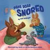 Papa Boar Snored - (Paperback or Softback)