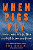 When Pigs Fly - 9798992768909