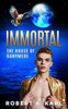 Immortal: The House of Ganymede
