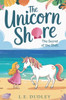 The Unicorn Shore: The Secret of the Shell - (Paperback or Softback)