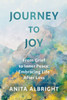 Journey to Joy: From Grief to Inner Peace: Embracing Life After Loss - (Paperback or Softback)
