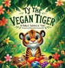 Ty the Vegan Tiger