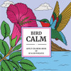 Bird Calm: A uniquely shaped coloring book captivating our birds of nature in their calm, serene environments. Book is designed to Reduce Stress, Refo
