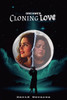 Dreamer: Cloning Love