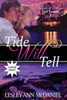 Tide Will Tell: A Large-Print, Christian, Romantic-Suspense Novel