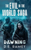 Dawning - (Hardback or Cased Book)