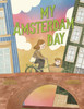 My Amsterdam Day - (Paperback or Softback)